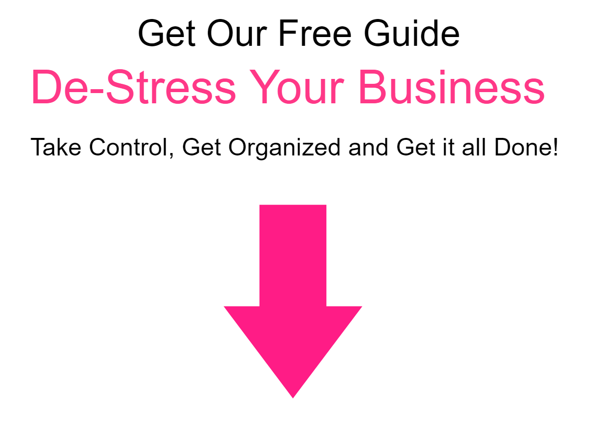 Get Our free Guide and De-Stress Your business